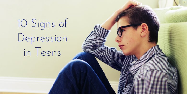 10 Signs Of Depression In Teens